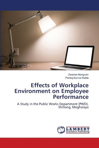 Cover image for Effects of Workplace Environment on Employee Performance