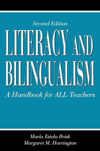 Cover image for Literacy and Bilingualism: A Handbook for ALL Teachers