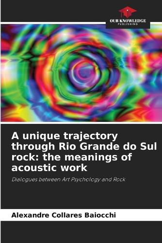 A unique trajectory through Rio Grande do Sul rock