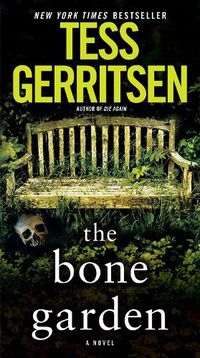 Cover image for The Bone Garden: A Novel