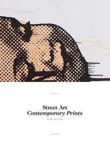 Cover image for Street Art: Contemporary Prints
