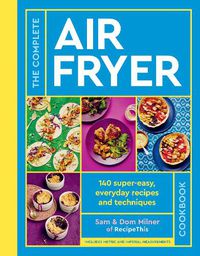 Cover image for The Complete Air Fryer Cookbook