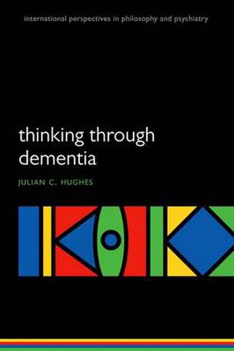 Cover image for Thinking Through Dementia