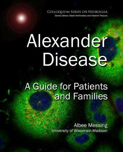 Cover image for Alexander Disease: A Guide for Patients and Families