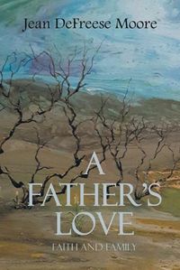 Cover image for A Father's Love