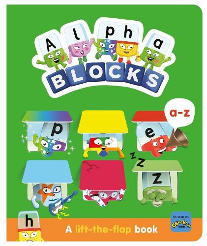 Alphablocks A-Z: A Lift-the-Flap Book