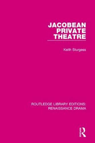 Cover image for Jacobean Private Theatre