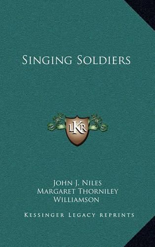 Singing Soldiers