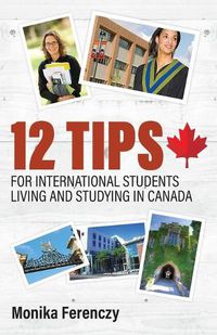 Cover image for 12 Tips for International Students Living and Studying in Canada