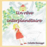 Cover image for Un reve interplanetaire