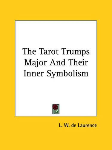 Cover image for The Tarot Trumps Major and Their Inner Symbolism