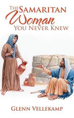 Cover image for The Samaritan Woman You Never Knew