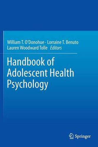 Cover image for Handbook of Adolescent Health Psychology