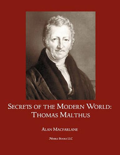 Cover image for Secrets of the Modern World: Thomas Malthus