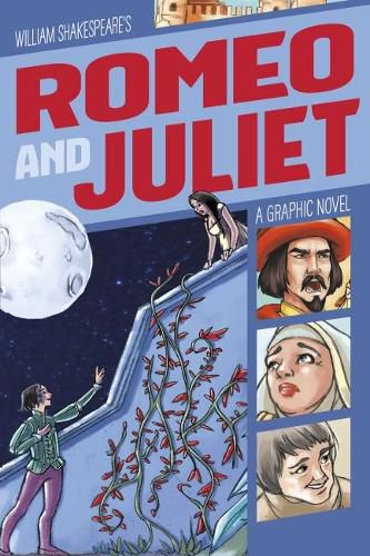 Cover image for Romeo and Juliet: A Graphic Novel