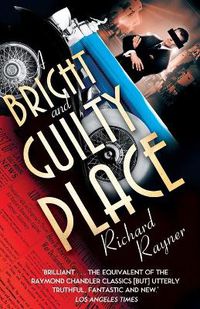 Cover image for A Bright and Guilty Place: Murder in L.A.