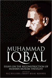 Cover image for Muhammad Iqbal: Essays on the Reconstruction of Modern Muslim Thought