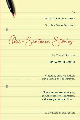 Cover image for One-Sentence Stories: An Anthology of Stories Written in a Single Sentence