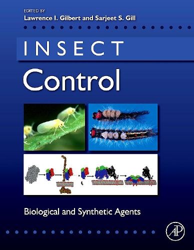 Cover image for Insect Control: Biological and Synthetic Agents