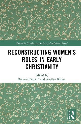 Cover image for Reconstructing Women's Roles in Early Christianity