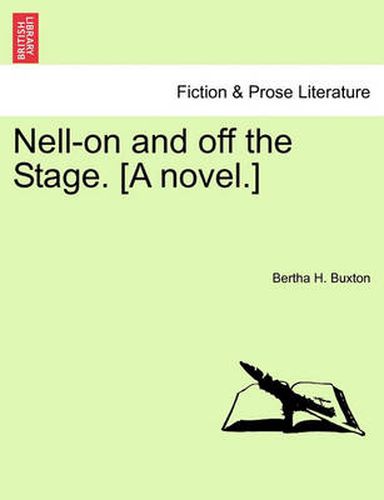 Cover image for Nell-On and Off the Stage. [a Novel.]