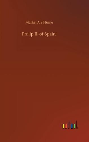 Cover image for Philip II. of Spain