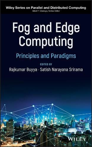 Cover image for Fog and Edge Computing - Principles and Paradigms
