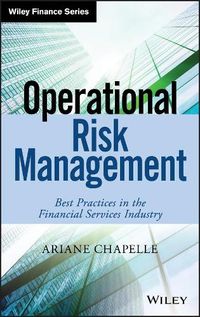 Cover image for Operational Risk Management: Best Practices in the Financial Services Industry