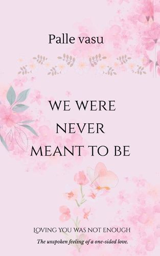 Cover image for we were never meant to be