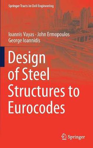 Cover image for Design of Steel Structures to Eurocodes