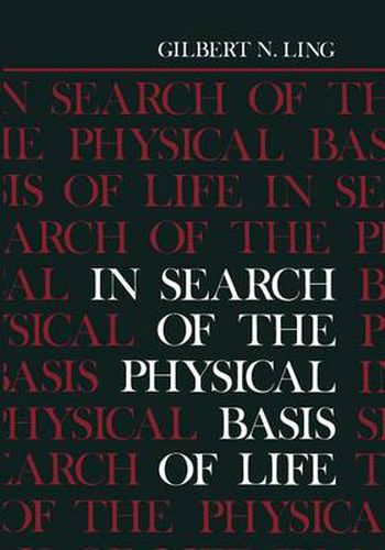 Cover image for In Search of the Physical Basis of Life