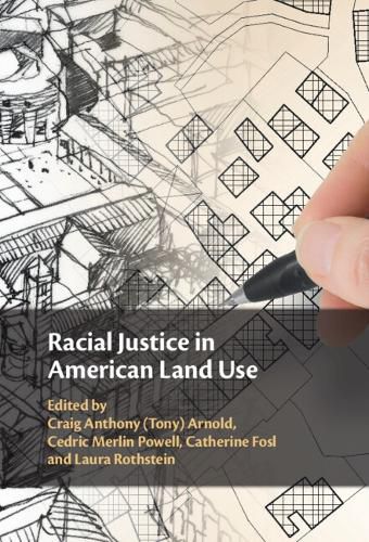 Cover image for Racial Justice in American Land Use