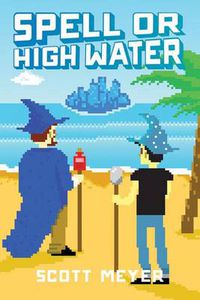 Cover image for Spell or High Water