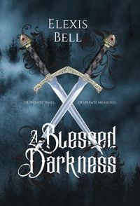 Cover image for A Blessed Darkness