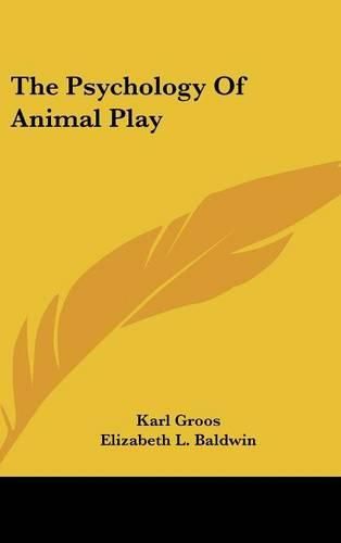 Cover image for The Psychology of Animal Play