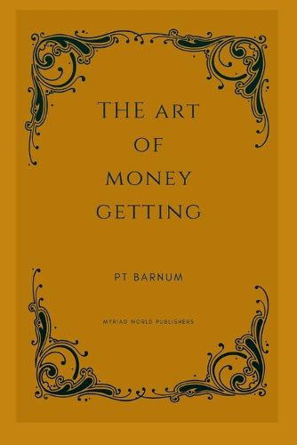 Cover image for The Art Of Money Getting