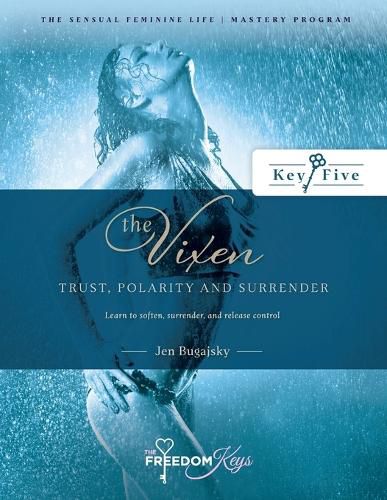 Cover image for The Vixen -Trust, Polarity and Surrender