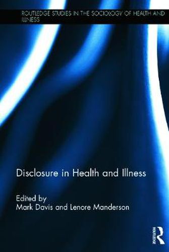 Cover image for Disclosure in Health and Illness