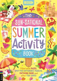 Cover image for The Sun-sational Summer Activity Book