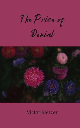 Cover image for The Price of Denial