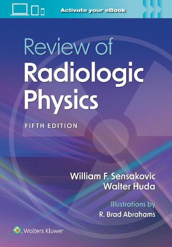 Cover image for Review of Radiologic Physics: Print + eBook with Multimedia