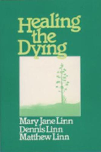 Cover image for Healing the Dying