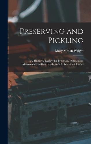 Cover image for Preserving and Pickling