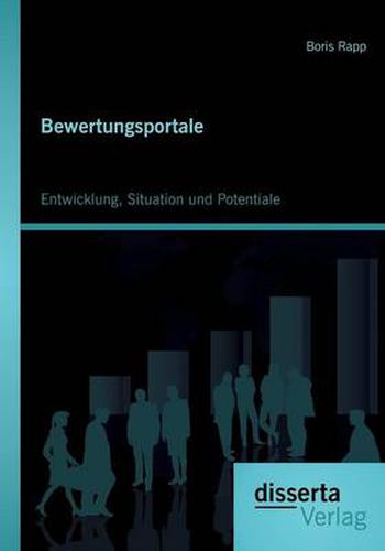 Cover image for Bewertungsportale: Entwicklung, Situation und Potentiale