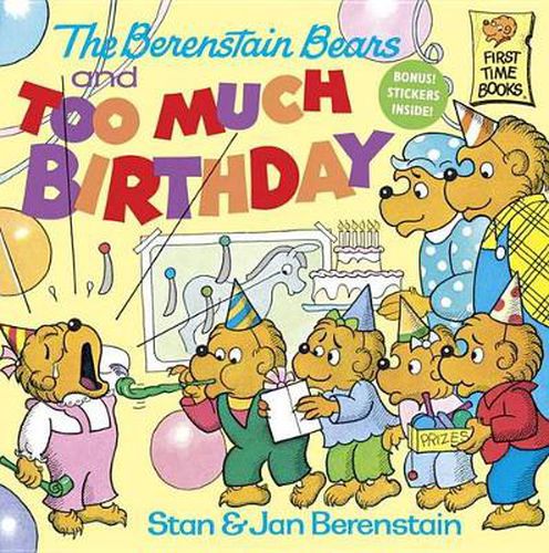 Cover image for The Berenstain Bears and Too Much Birthday