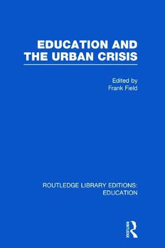 Cover image for Education and the Urban Crisis