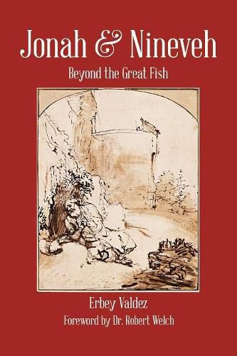 Cover image for Jonah & Nineveh: Beyond the Great Fish