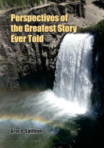 Cover image for Perspectives of the Greatest Story Ever Told