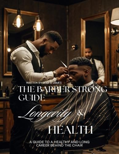 Cover image for The Barber Strong Guide Longevity & Health