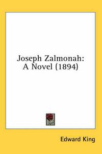 Cover image for Joseph Zalmonah: A Novel (1894)